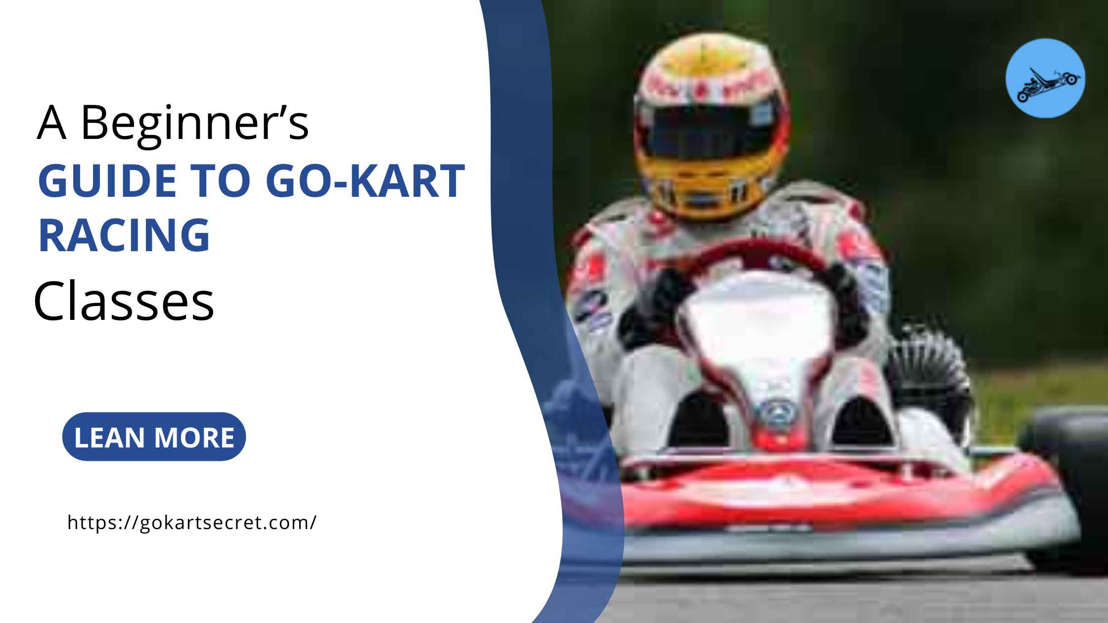 A Beginner’s Guide To Go-Kart Racing Classes