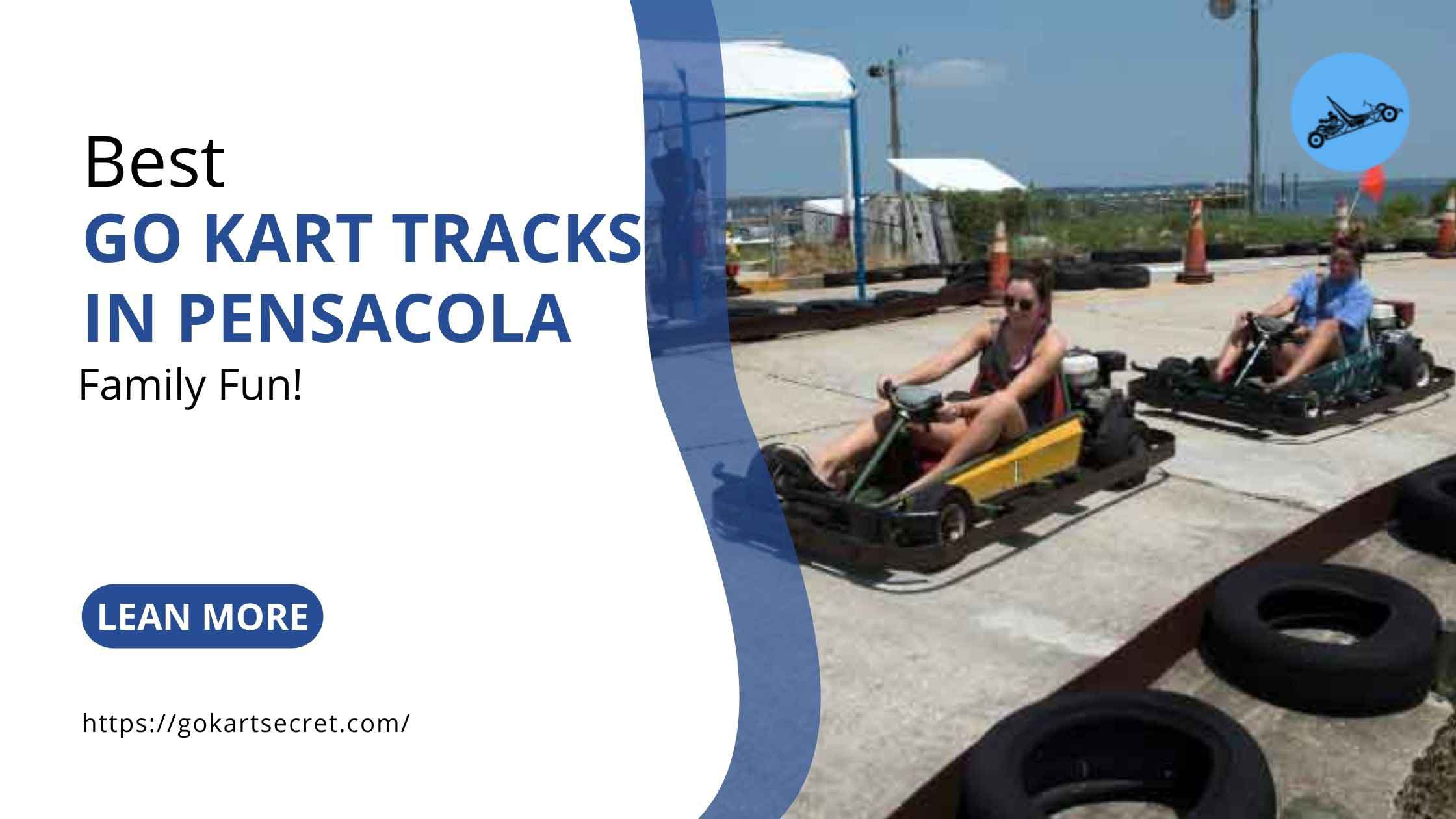 3 Best Go Kart Tracks In Pensacola | Family Fun