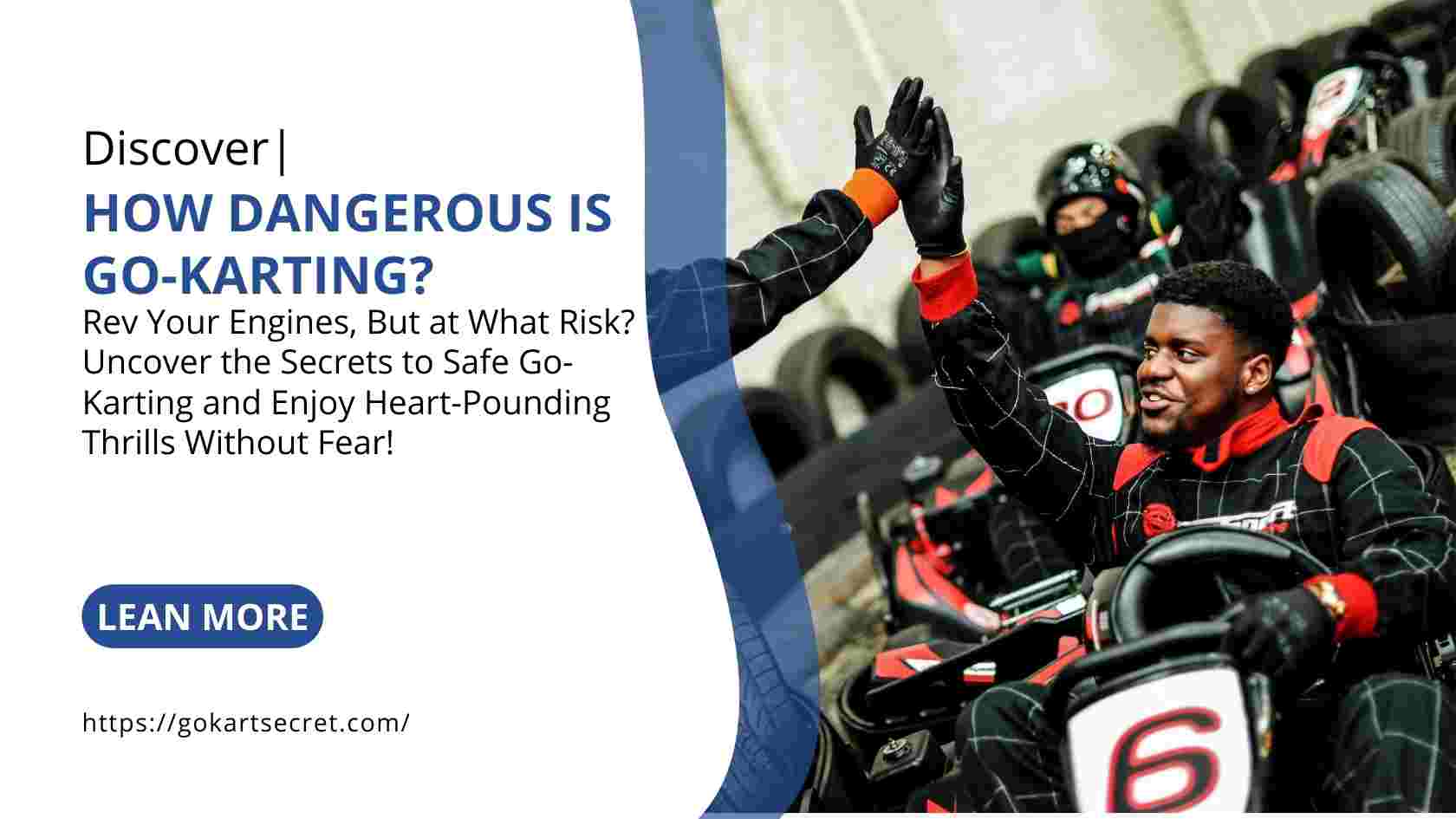 How Dangerous is Go-Karting?
