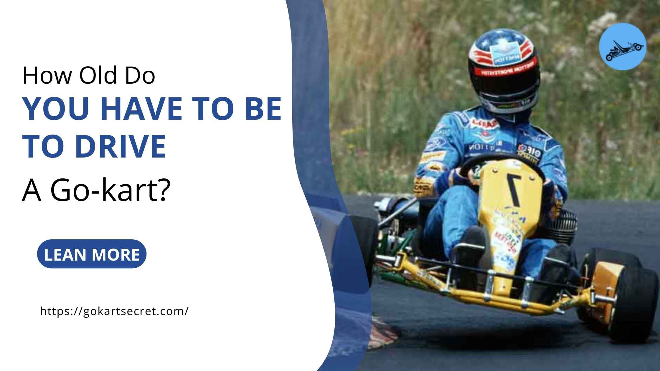 How Old Do You Have To Be To Drive A Go-kart?