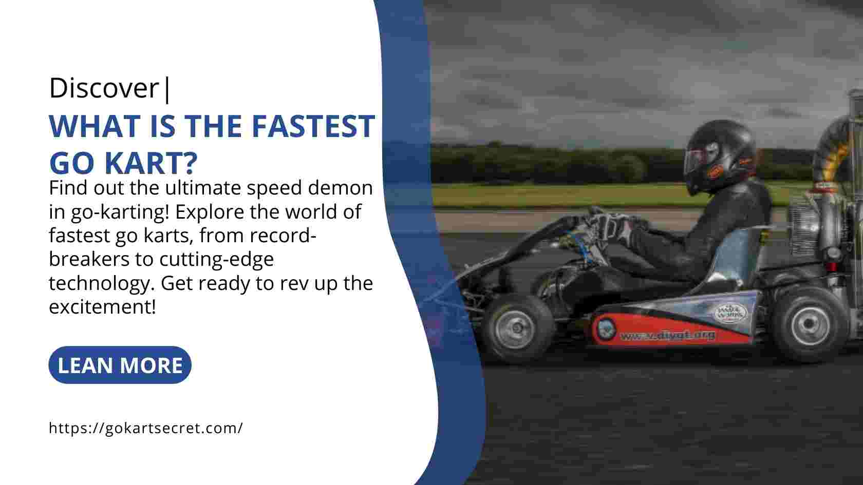 What Is the Fastest Go Kart?